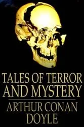 Book cover of Tales of Terror and Mystery by Sir Arthur Conan Doyle
