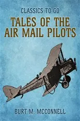 Book cover of Tales of the Air Mail Pilots by Unknown