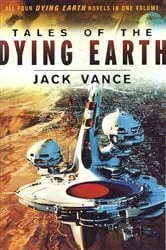 Book cover of Tales of the Dying Earth by Jack Vance