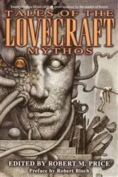 Book cover of Tales of the Lovecraft Mythos by H.P. Lovecraft