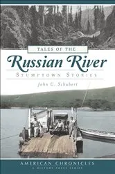 Book cover of Tales of the Russian River by Unknown