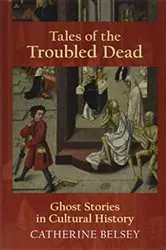 Book cover of Tales of the Troubled Dead by Catherine Belsey