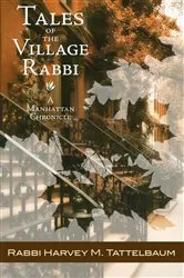 Book cover of Tales of the Village Rabbi by Harvey M. Tattelbaum