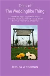 Book cover of Tales of the Weddinglike Thing by Unknown