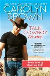 Book cover of Talk Cowboy to Me by Carolyn Brown