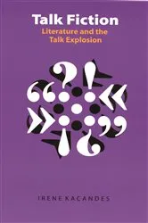 Book cover of Talk Fiction by Irene Kacandes