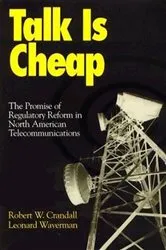 Book cover of Talk is Cheap by Robert W. Crandall