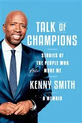 Book cover of Talk of Champions by Kenny Smith