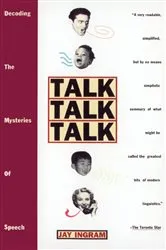 Book cover of Talk Talk Talk by Jay Ingram