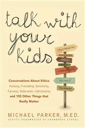 Book cover of Talk With Your Kids by Michael Parker