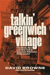 Book cover of Talkin' Greenwich Village by David Browne