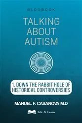Book cover of Talking About Autism by Casanova, Manuel, F.