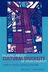 Book cover of Talking About Cultural Diversity in Your Church by Michael V. Angrosino