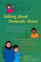 Book cover of Talking about Domestic Abuse by Professor Audrey Mullender