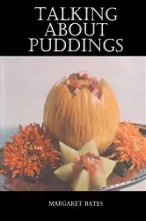 Book cover of Talking About Puddings by Margaret Bates