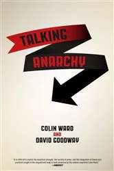Book cover of Talking Anarchy by Colin Ward