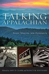 Book cover of Talking Appalachian by Amy D. Clark