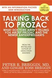 Book cover of Talking Back to Prozac by Peter R. Breggin