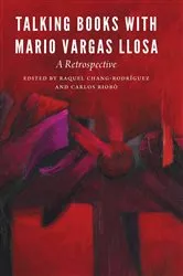 Book cover of Talking Books with Mario Vargas Llosa by Raquel Chang-Rodríguez