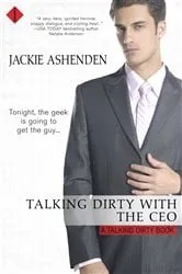 Book cover of Talking Dirty with the CEO by Jackie Ashenden
