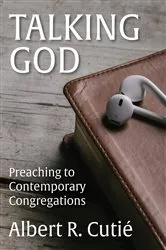 Book cover of Talking God by Albert R. Cutié
