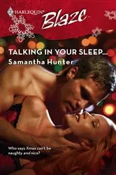 Book cover of Talking in Your Sleep... by Samantha Hunter