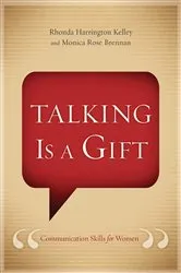 Book cover of Talking Is a Gift by Rhonda Harrington Kelley