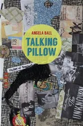 Book cover of Talking Pillow by Angela Ball
