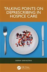 Book cover of Talking Points on Deprescribing in Hospice Care by Deepak Shrivastava