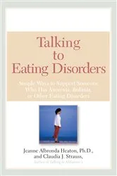 Book cover of Talking to Eating Disorders by Jeanne Albronda Heaton
