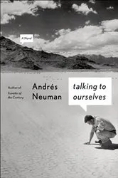 Book cover of Talking to Ourselves by Andrés Neuman
