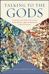 Book cover of Talking to the Gods by Susan Johnston Graf