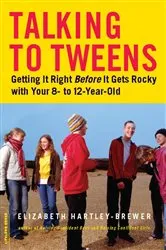 Book cover of Talking to Tweens by Elizabeth Hartley-Brewer