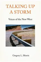 Book cover of Talking Up a Storm by Gregory L. Morris