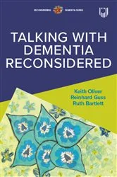 Book cover of Talking with Dementia Reconsidered by Unknown
