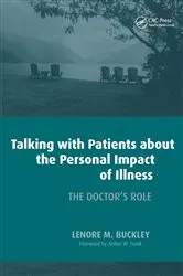 Book cover of Talking with Patients About the Personal Impact of Ilness by Leonore Buckley