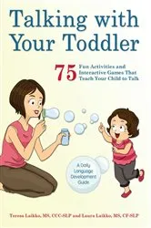 Book cover of Talking with Your Toddler by Teresa Laikko