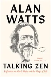 Book cover of Talking Zen by Alan Watts