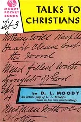 Book cover of Talks to Christians by Dwight Moody