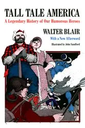 Book cover of Tall Tale America by Walter Blair