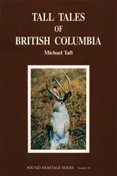 Book cover of Tall Tales of British Columbia by Unknown