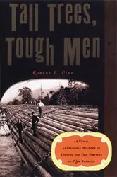 Book cover of Tall Trees, Tough Men by Robert E. Pike