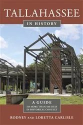 Book cover of Tallahassee in History by Rodney Carlisle