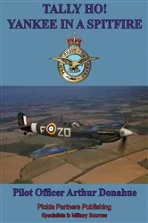 Book cover of TALLY HO! - Yankee in a Spitfire [Illustrated Edition] by Unknown