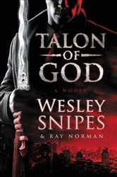 Book cover of Talon of God by Wesley Snipes
