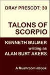 Book cover of Talons of Scorpio by Alan Burt Akers
