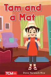 Book cover of Tam and a Mat by Dona Herweck Rice