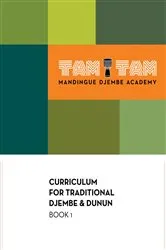 Book cover of Tam Tam Mandingue Djembe Academy Curriculum Book 1 by Mamady Keïta