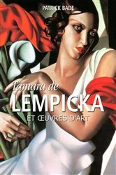Book cover of Tamara de Lempicka et œuvres d'art by Patrick Bade