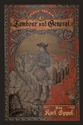 Book cover of Tambour und General (2nd ed.) by Karl Oppel